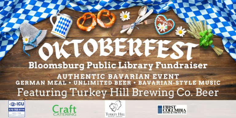 Oktoberfest 2022 – Bloomsburg Public Library Fundraiser