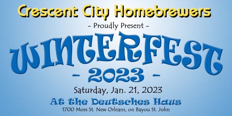 Winterfest 2023 hosted by Crescent City Homebrewers
