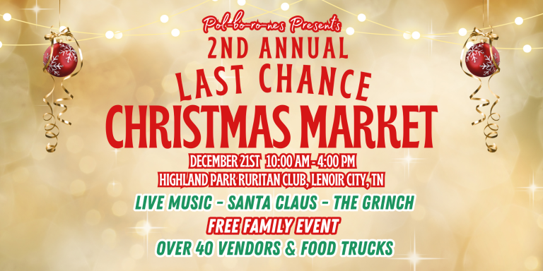 2nd Annual Last Chance Christmas Market